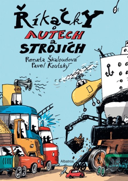 Říkačky o autech a strojích
