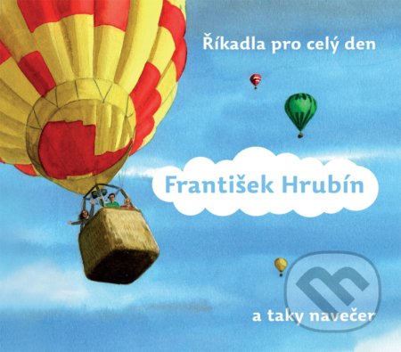 Říkadla pro celý den ((a taky navečer))