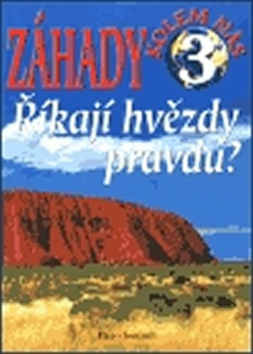 Říkají hvězdy pravdu? - Ján Bienik