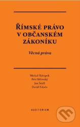 Římské právo v občanském zákoníku (Věcná práva)