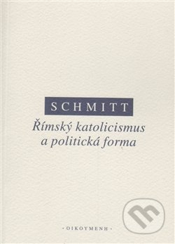 Římský katolicismus a politická forma