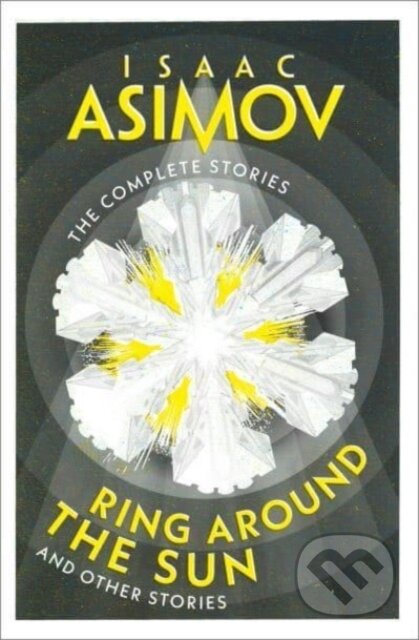 Ring Around the Sun (And Other Stories)