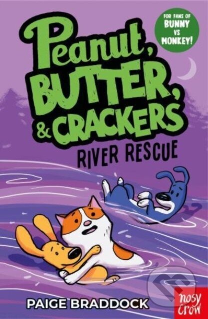 River Rescue (A Peanut, Butter & Crackers Story)