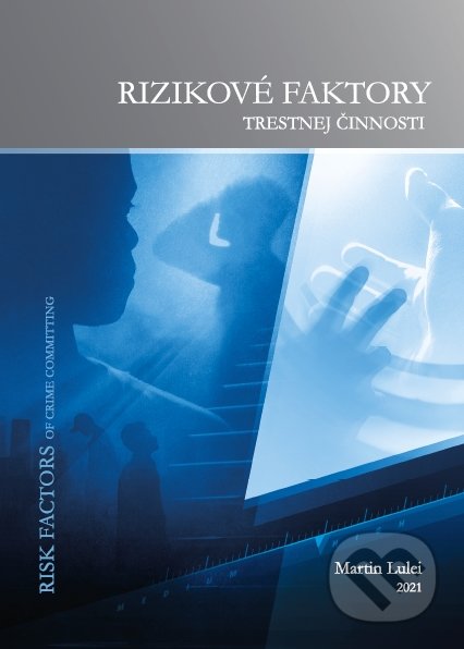 Rizikové faktory trestnej činnosti