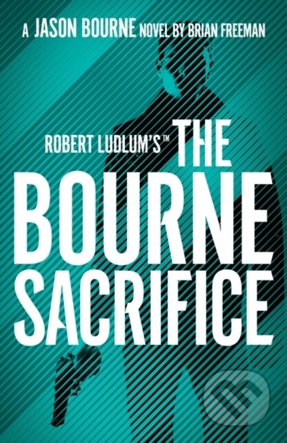 Robert Ludlum's(TM) the Bourne Sacrifice