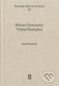Robert Olomoucký: Výklad Písně písní
