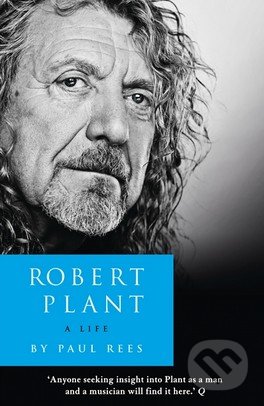 Robert Plant (The Biography)