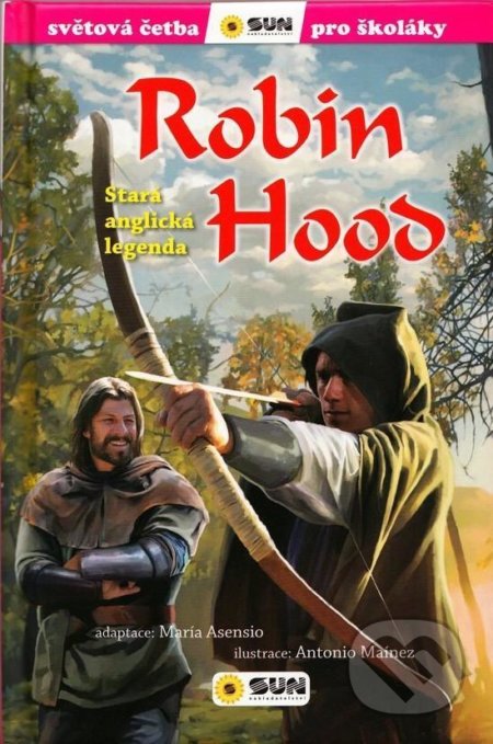Robin Hood (Světová četba pro školáky)