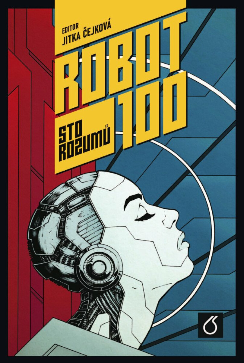 Robot 100 - kolektiv autorů