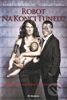 Robot na konci tunelu