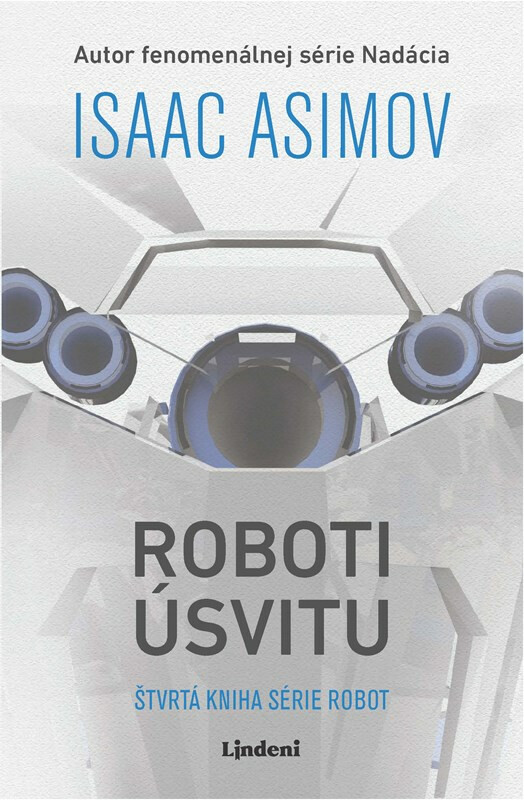 Roboti úsvitu - Isaac Asimov