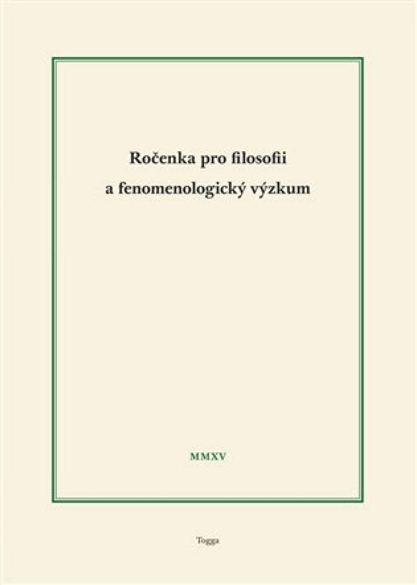 Ročenka pro filosofii a fenomenologický výzkum 2015
