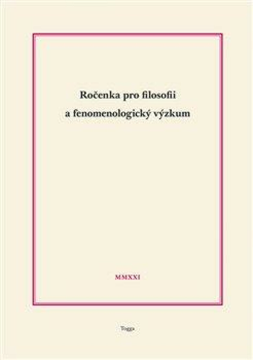 Ročenka pro filosofii a fenomenologický výzkum 2021