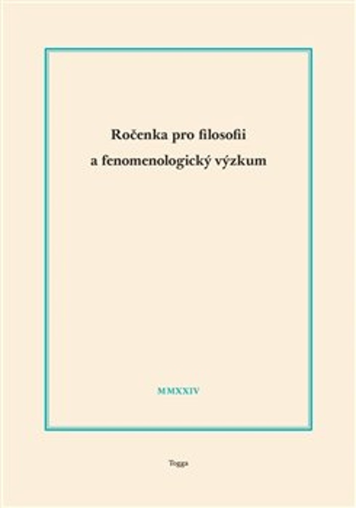 Ročenka pro filosofii a fenomenologický výzkum 2024