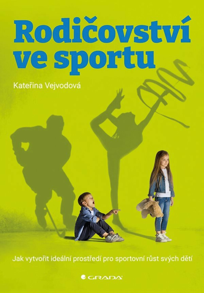Rodičovství ve sportu - Kateřina Vejvodová