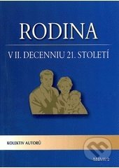 Rodina v II. decenniu 21. století