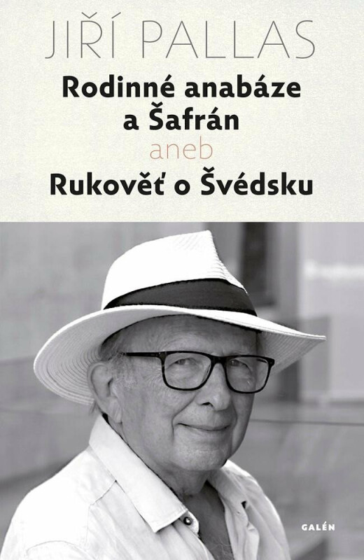 Rodinné anabáze a Šafrán - Jiří Pallas
