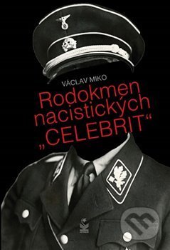 Rodokmen nacistických "celebrit"