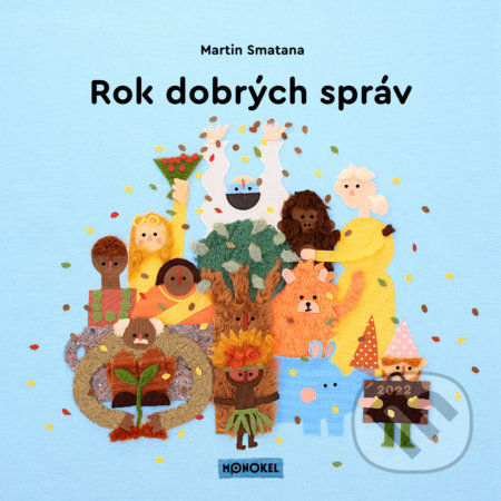 Rok dobrých správ 2