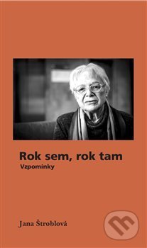 Rok sem, rok tam (Vzpomínky)