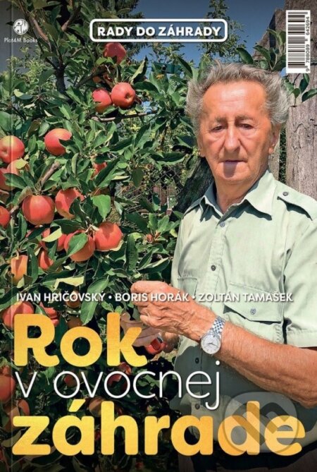 Rok v ovocnej záhrade + biologická ochrana