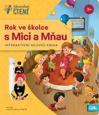 Rok ve školce s Mici a Mňau