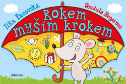 Rokem myším krokem