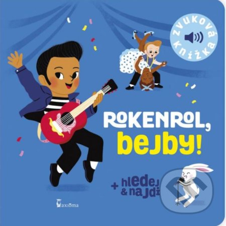 Rokenrol, bejby (Zvuková knížka)