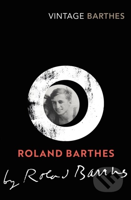 Roland Barthes by Roland Barthes