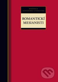 Romantickí mesianisti