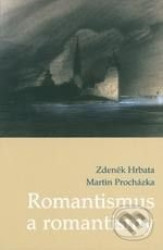 Romantismus a romantismy