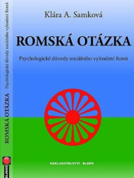 Romská otázka (Psychologické příčiny sociálního vyloučení Romů) - kniha z kategorie Filozofie