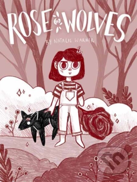 Rose Wolves (Book 1)