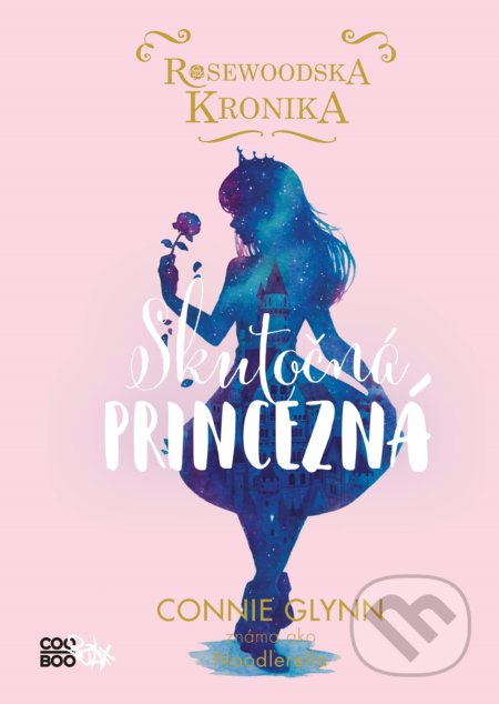 Rosewoodska kronika: Skutočná princezná