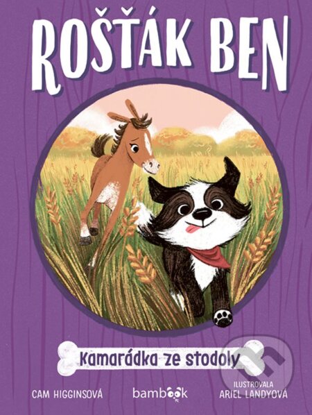 Rošťák Ben – Kamarádka ze stodoly