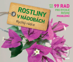 Rostiny v nádobách (Rychlý rádce)