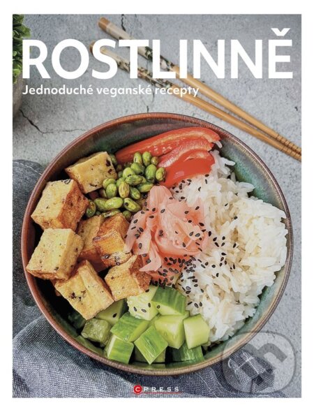 Rostlinně (Jednoduché veganské recepty)