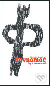 Rovnomoc (Sny a skutečnosti)