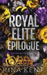 Royal Elite Epilogue - Rina Kent