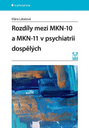 Rozdíly mezi MKN-10 a MKN-11 v psychiatrii dospělých - kniha z kategorie Psychoterapie
