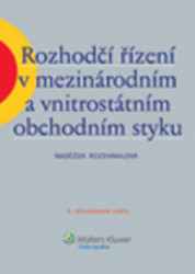 Rozhodčí řízení v mezinárodním a vnitrostátním obchodním styku, 3. aktualizované vydání
