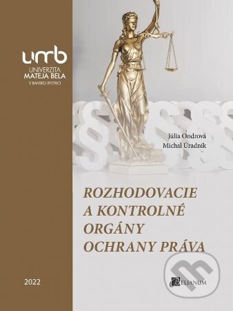 Rozhodovacie a kontrolné orgány ochrany práva