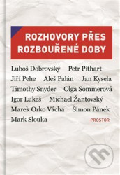 Rozhovory přes rozbouřené doby
