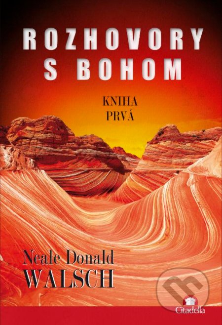 Rozhovory s Bohom I. (Kniha prvá)