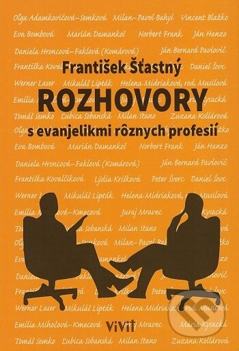 Rozhovory s evanjelikmi rôznych profesií