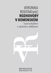 Rozhovory v Komenském (Tucet zamyšlení o výchově a vzdělávání) - kniha z kategorie Pedagogika