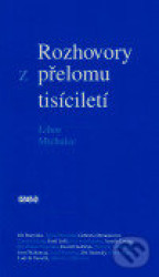 Rozhovory z přelomu tisíciletí