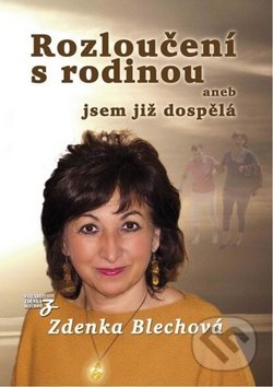 Rozloučení s rodinou (aneb jsem již dospělá)