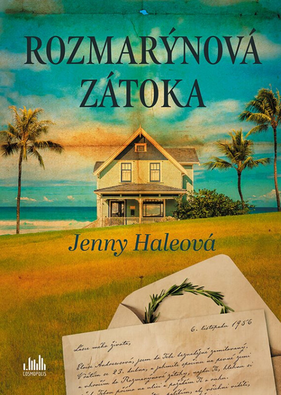 Rozmarýnová zátoka - Jenny Haleová