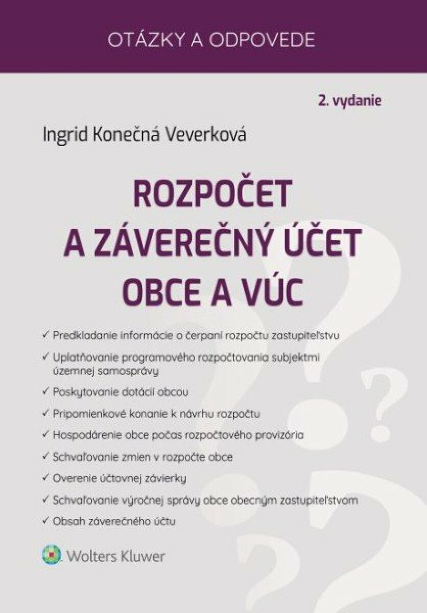 Rozpočet a záverečný účet obce a VÚC